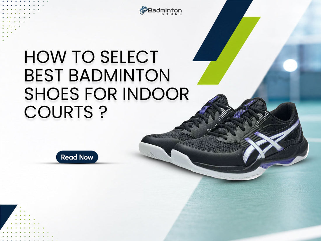 Best badminton shoes for indoor courts - non-marking, lightweight and cushioned court shoes